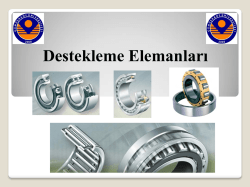 Yuvarlanmalı Yataklar (Rulmanlar)