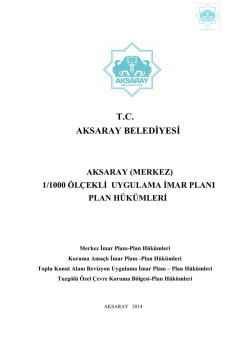 1/1000 &ouml;l&ccedil;ekli uygulama imar planı plan h&uuml;k&uuml;mleri