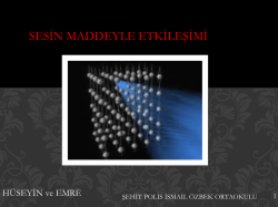 SESİN MADDEYLE ETKİLEŞİMİ