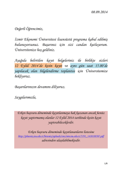 08.09.2014 Değerli &Ouml;ğrencimiz, İzmir Ekonomi &Uuml;niversitesi