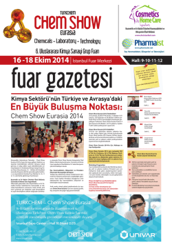 En Büyük Buluşma Noktası: - Turkchem Chemshow Eurasia 2014