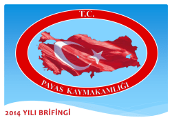 Brifing - Payas Kaymakamlığı