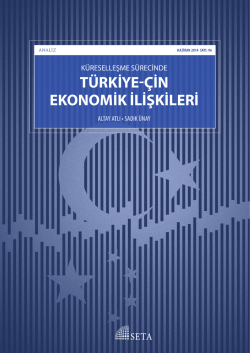 K&uuml;reselleşme S&uuml;recinde T&uuml;rkiye-&Ccedil;in Ekonomik İlişkileri