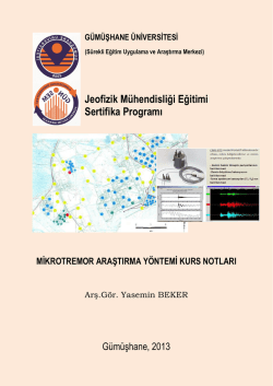 Mikrotremör Veri Toplama ve Değerlendirme