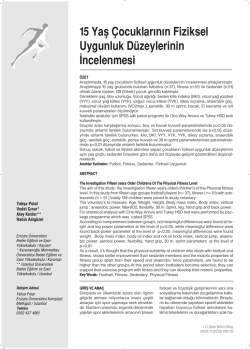 15 Yaş &Ccedil;ocuklarının Fiziksel Uygunluk D&uuml;zeylerinin İncelenmesi