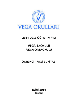 2014-2015 &Ouml;ĞRETİM YILI VEGA İLKOKULU VEGA