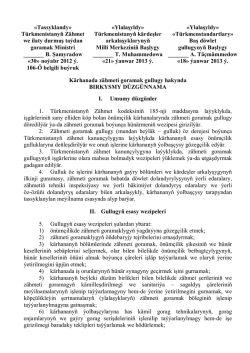 «Tassyklandy» Türkmenistanyň Zähmet we ilaty durmuş taıdan