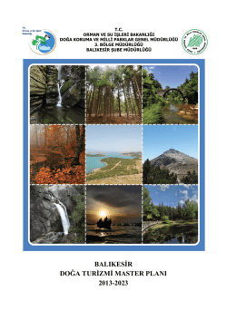 Balıkesir Doğa Turizmi Master Planı - Orman ve Su İşleri Bakanlığı III