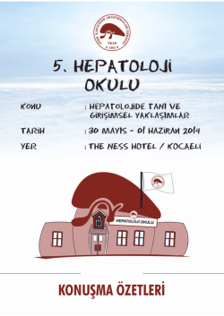 KONUŞMA &Ouml;ZETLERİ - T&uuml;rk Karaciğer Araştırmaları Derneği