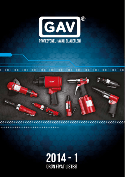 GAV 2014 FİYAT LİSTESİ indirmek için tıklayınız