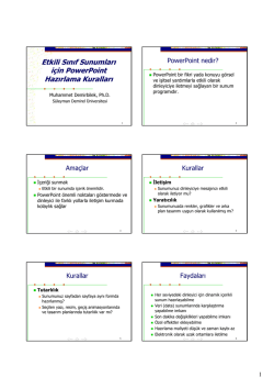 Etkili Sınıf Sunumları i&ccedil;in PowerPoint Hazırlama Kuralları