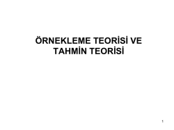 7.Örnekleme ve Tahmin Teorisi