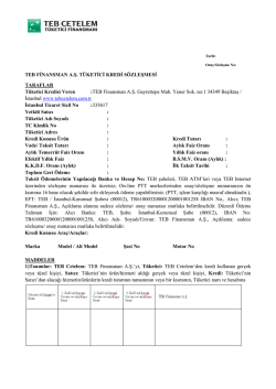 TEB FİNANSMAN A.Ş. TÜKETİCİ KREDİ SÖZLEŞMESİ