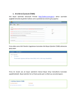 1 ) http://online.cevre.gov.tr internet adresinden &Ccedil;evre Bilgi Sistemi