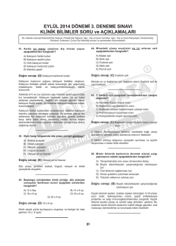 EYL&Uuml;L 2014 D&Ouml;NEMİ 3. DENEME SINAVI KLİNİK BİLİMLER SORU