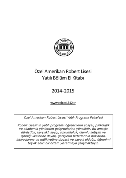 &Ouml;zel Amerikan Robert Lisesi Yatılı B&ouml;l&uuml;m El Kitabı 2014-2015