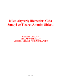 Kiler Alışveriş Hizmetleri Gıda Sanayi ve Ticaret A.Ş