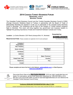 The Canadian-Turkish Business Council (the CTBC) is a