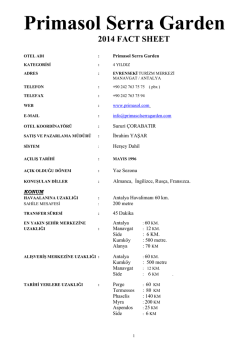 Primasol Serra Garden 2014 FACT SHEET