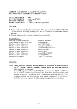 1 / 3 ASELSAN ELEKTRONİK SANAYİ VE TİCARET A.Ş. BOARD OF