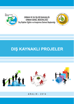 Dış Kaynaklı Projeler - Orman Genel M&uuml;d&uuml;rl&uuml;ğ&uuml;
