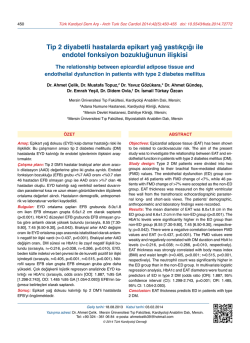 Tip 2 diyabetli hastalarda epikart yağ yastık&ccedil;ığı ile endotel fonksiyon