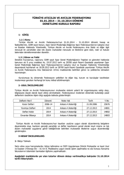DENETİM KURULU RAPORU - T&uuml;rkiye Atıcılık ve Avcılık Federasyonu