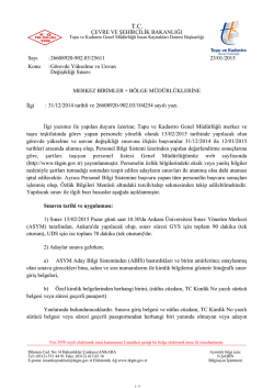 MERKEZ BİRİMLER + B&Ouml;LGE M&Uuml;D&Uuml;RL&Uuml;KLERİNE İlgi : 31/12/2014