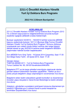 2211-C &Ouml;ncelikli Alanlara Y&ouml;nelik Yurt İ&ccedil;i Doktora Burs