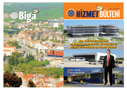 Biga için adeta prestij proje