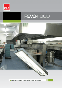 REVO FOOD (Gıda Tesisi Y&uuml;ksek Tavan Armat&uuml;rleri)