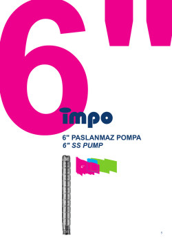 6" PASLANMAZ POMPA 6" SS PUMP