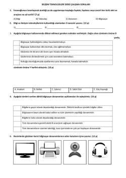 BİLİŞİM TEKNOLOJİLERİ DERSİ ÇALIŞMA SORULARI 1