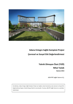 Adana Entegre Sağlık Kamp&uuml;s&uuml; Projesi &Ccedil;evresel ve Sosyal Etki