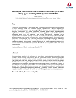 Flok&uuml;lasyon Y&ouml;ntemi İle Askıdaki İnce Dolomit