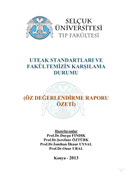 &ouml;z değerlendirme raporu &ouml;zeti - Sel&ccedil;uk &Uuml;niversitesi Tıp Fak&uuml;ltesi