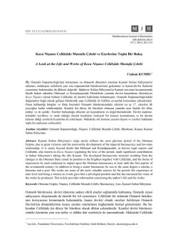 Koca Nişancı Cel&acirc;lz&acirc;de Mustafa &Ccedil;elebi ve Eserlerine Toplu Bir