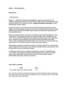 MADDE 9 : VERGİ SORUMLUSU