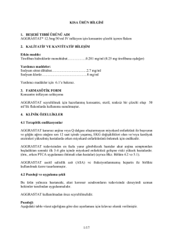 Aggrastat 12.5 mg/50 ml IV İnf&uuml;zyon i&ccedil;in &Ccedil;&ouml;zelti