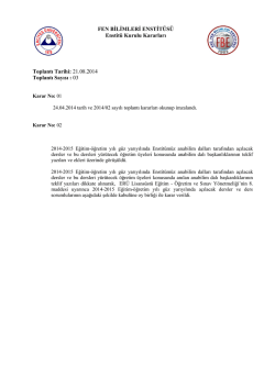 2014-2015 Eğitim-&Ouml;ğretim Yılı G&uuml;z Yarıyılında Enstit&uuml;m&uuml;z Anabilim