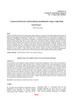 vakum infüzyon yöntemi ile kompozit parça üretimi
