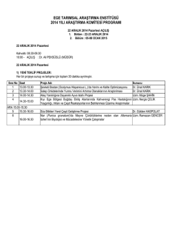 ege tarımsal araştırma enstit&uuml;s&uuml; 2014 yılı araştırma komitesi programı