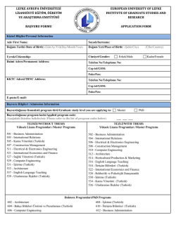 lisans&uuml;st&uuml; eğitim, &ouml;ğretim ve araştırma enstit&uuml;s&uuml; başvuru formu
