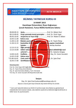 Hacettepe &Uuml;niversitesi Sağlık Bilimleri Enstit&uuml;s&uuml; ve Tıp Fak&uuml;ltesi