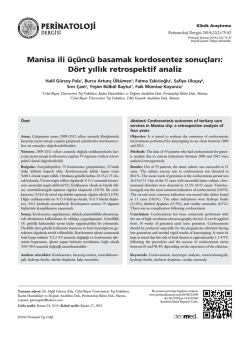 Manisa ili &uuml;&ccedil;&uuml;nc&uuml; basamak kordosentez sonu&ccedil;lar&rsaquo;: D&ouml;rt y&rsaquo;ll&rsaquo;k