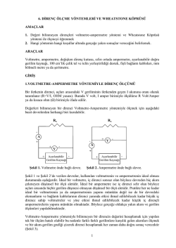 Diren&ccedil; &Ouml;l&ccedil;me Y&ouml;ntemleri ve Wheatstone k&ouml;pr&uuml;s&uuml; deney f&ouml;y&uuml; i&ccedil;in