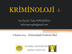 Kriminoloji-I Dersi 1-6 Kasım 2014 Tarihli Ders Notları