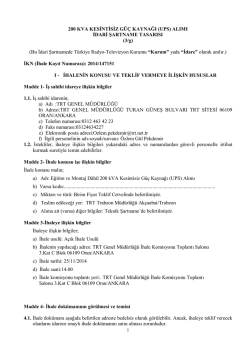 200 KVA KESİNTİSİZ G&Uuml;&Ccedil; KAYNAĞI (UPS) ALIMI İDARİ