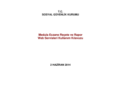 Medula E-Re&ccedil;ete Kullanım Kılavuzu