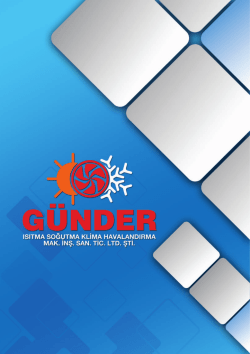 katalog - G&uuml;nder Isıtma Soğutma Klima Mak. İnş. San. Tic. Ltd. Şti.